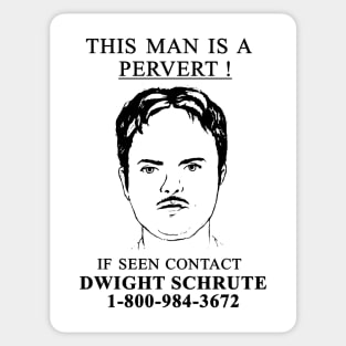 This Man is a Pervert Sticker